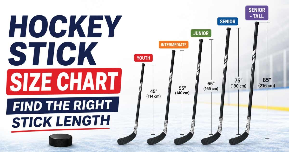 Hockey Stick Size Chart